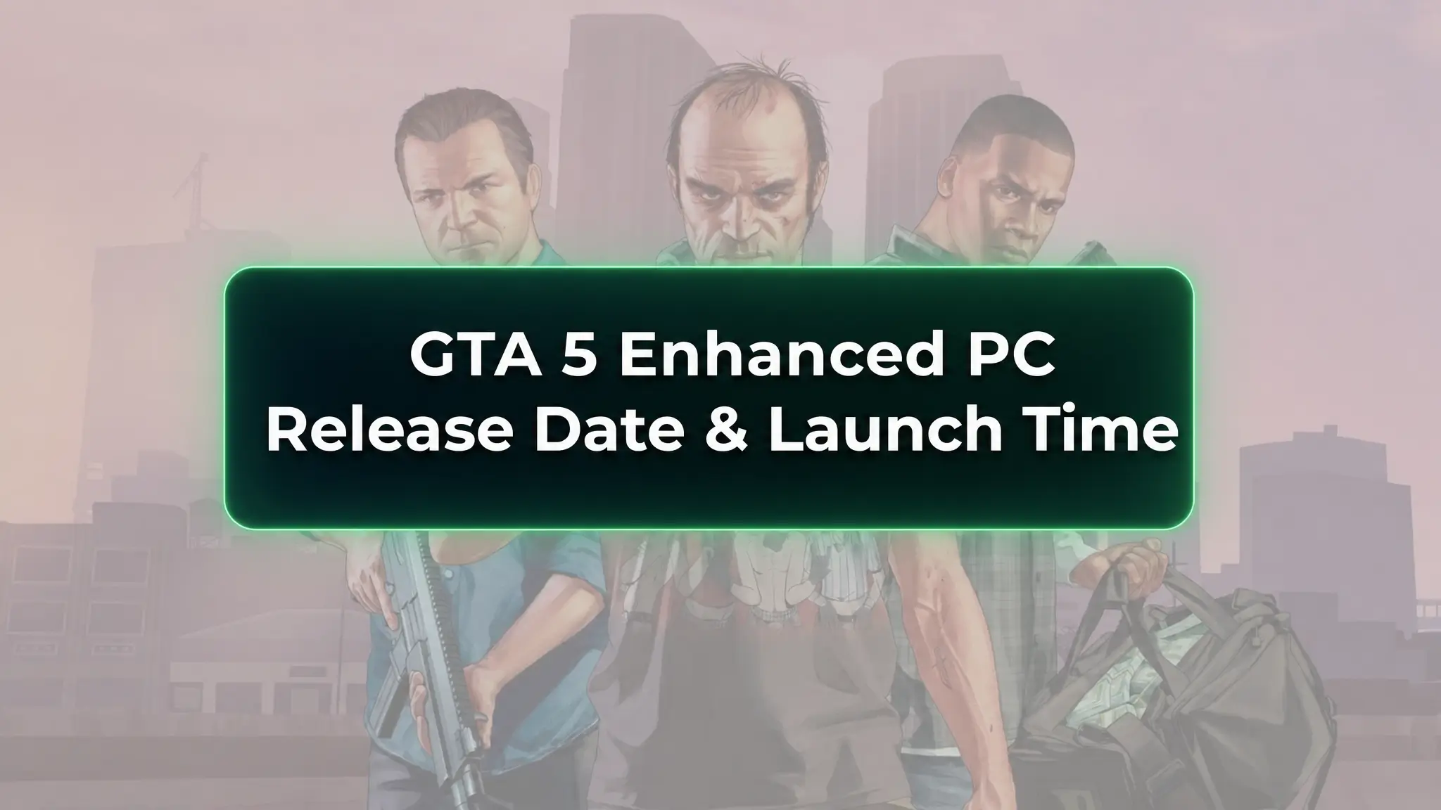 дата выхода GTA 5 Enhanced