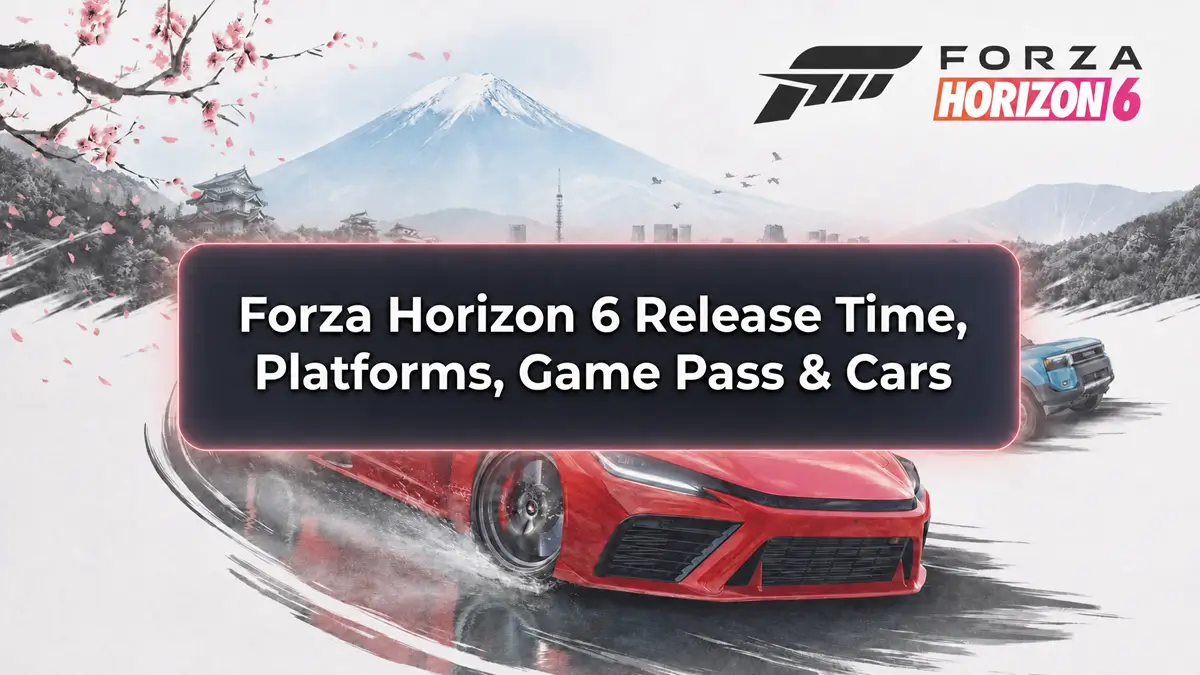 Forza Horizon 6 Launch Guide: Release Time, Platforms, Map & Cars