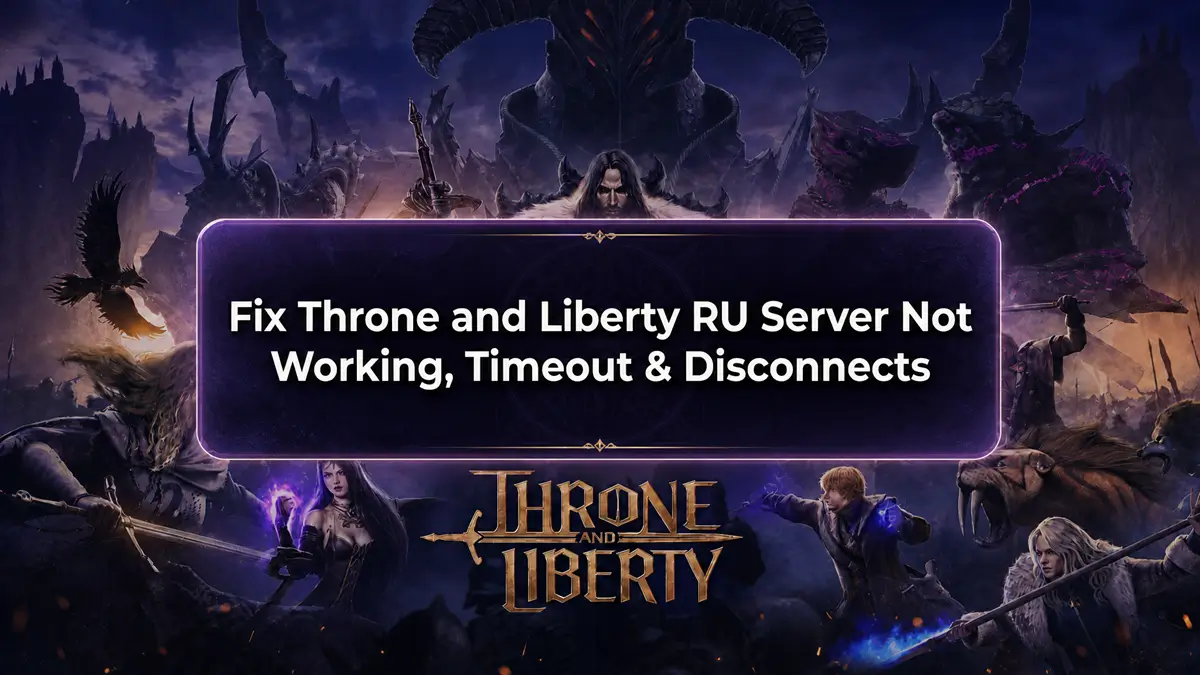 Throne and liberty ru server connection timeout