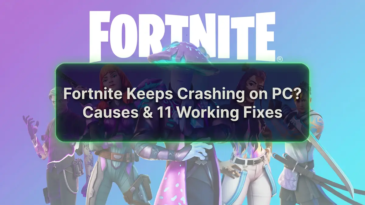 Fortnite crashing issues and fixes on PC