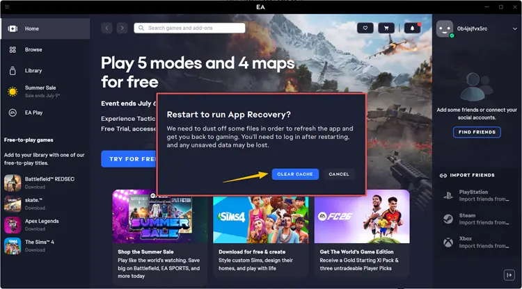 Click Clear cache in EA app
