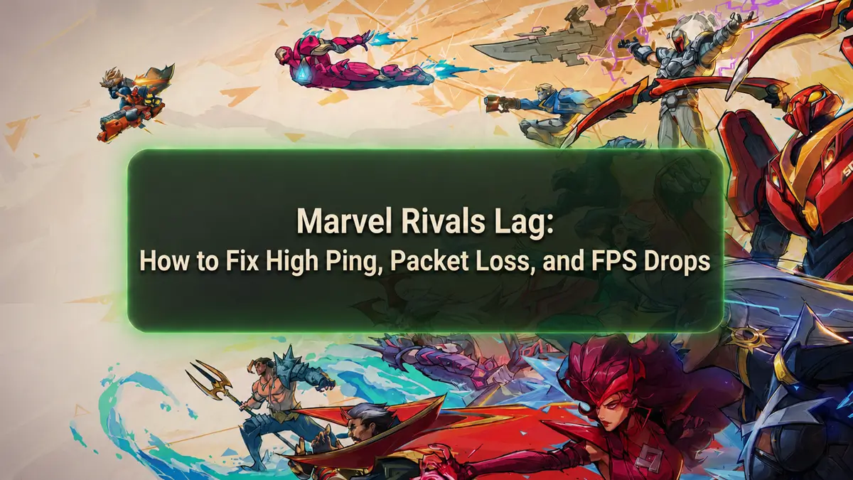Marvel rivals lag fix guide