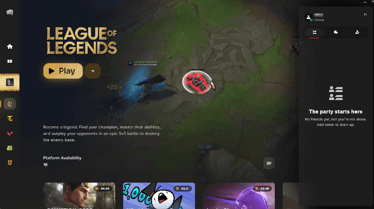 Launch League of Legends and click PLAY