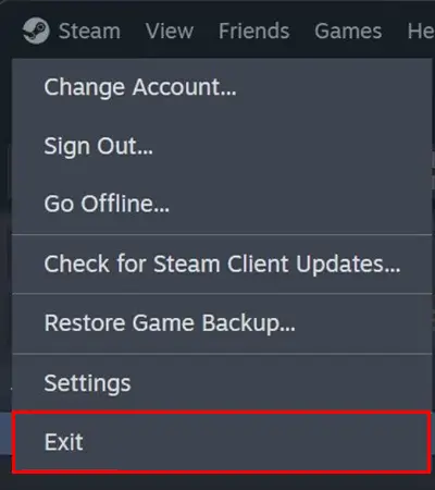 Exit Steam completely from the Windows system tray