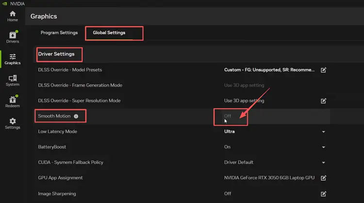 Disable Smooth Motion in NVIDIA global graphics settings