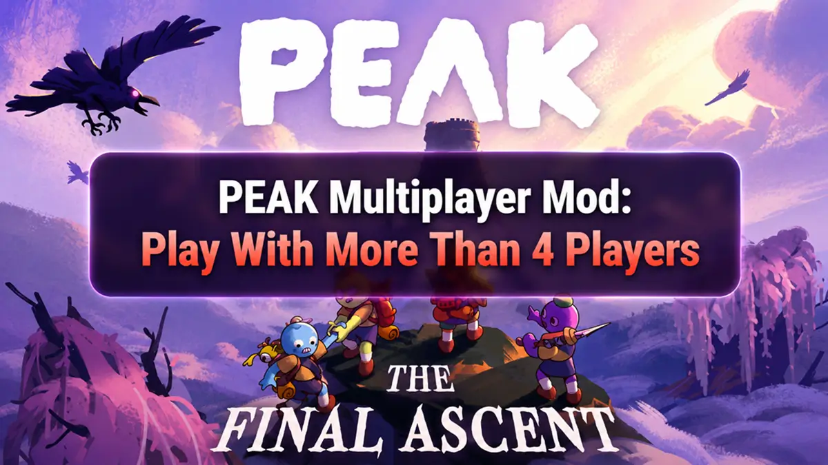 Руководство по моду для мультиплеера PEAK для игры впятером и более