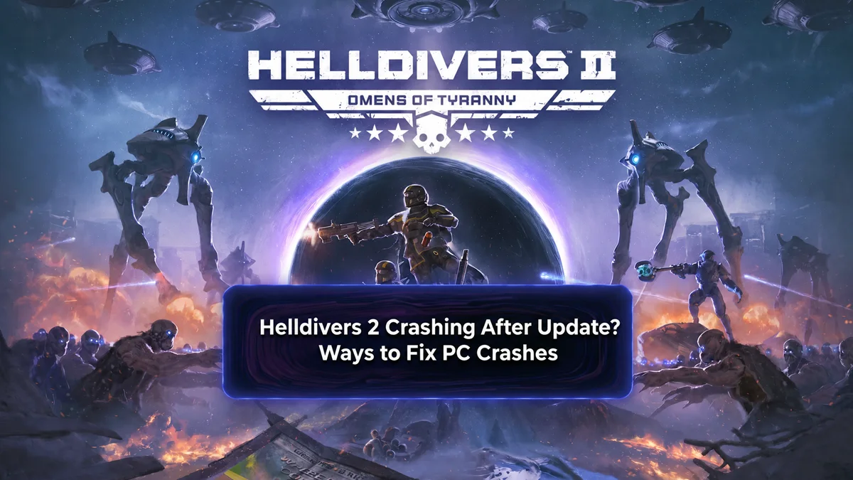 Helldivers 2 crashing on PC after update