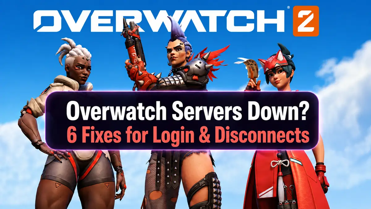 Overwatch servers down and connection fixes