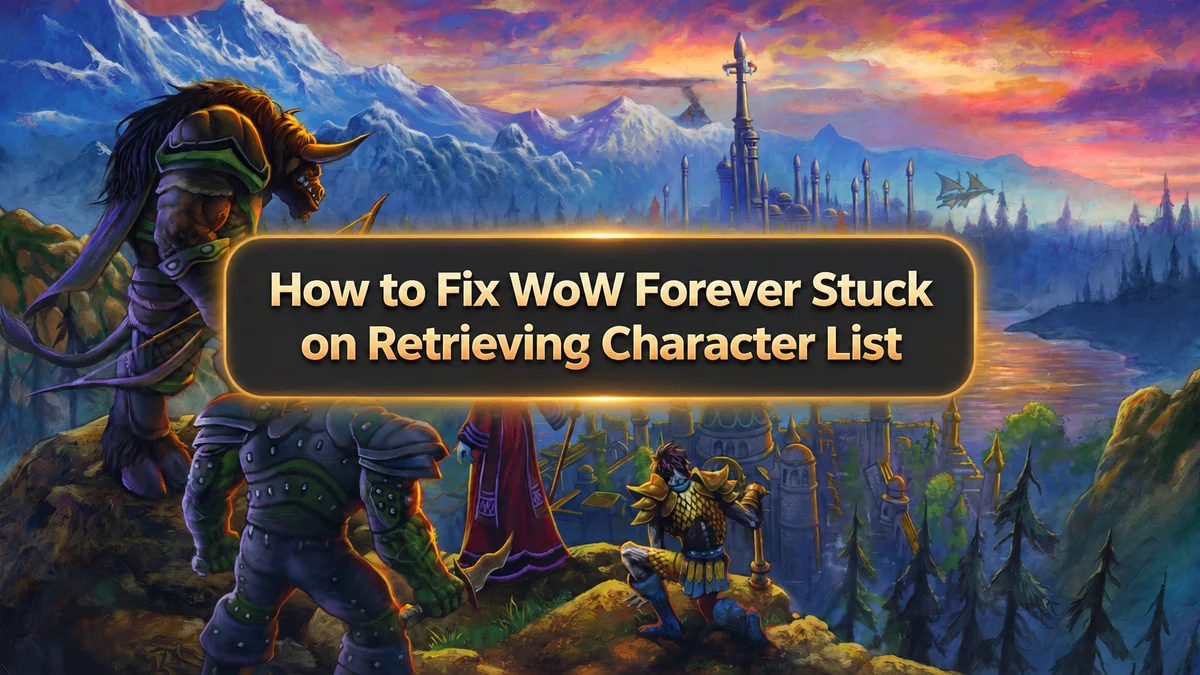 WoW Forever hängt auf dem Bildschirm Retrieving Character List