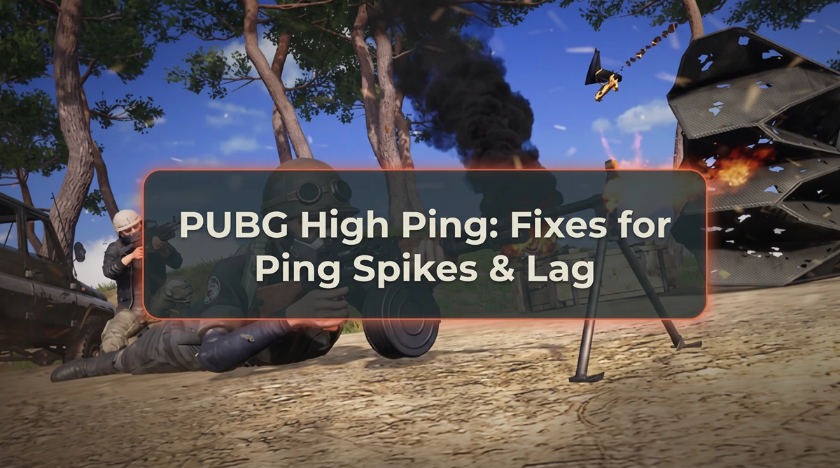 PUBG yüksek ping, ani ping artışı ve lag sorunları için çözümler